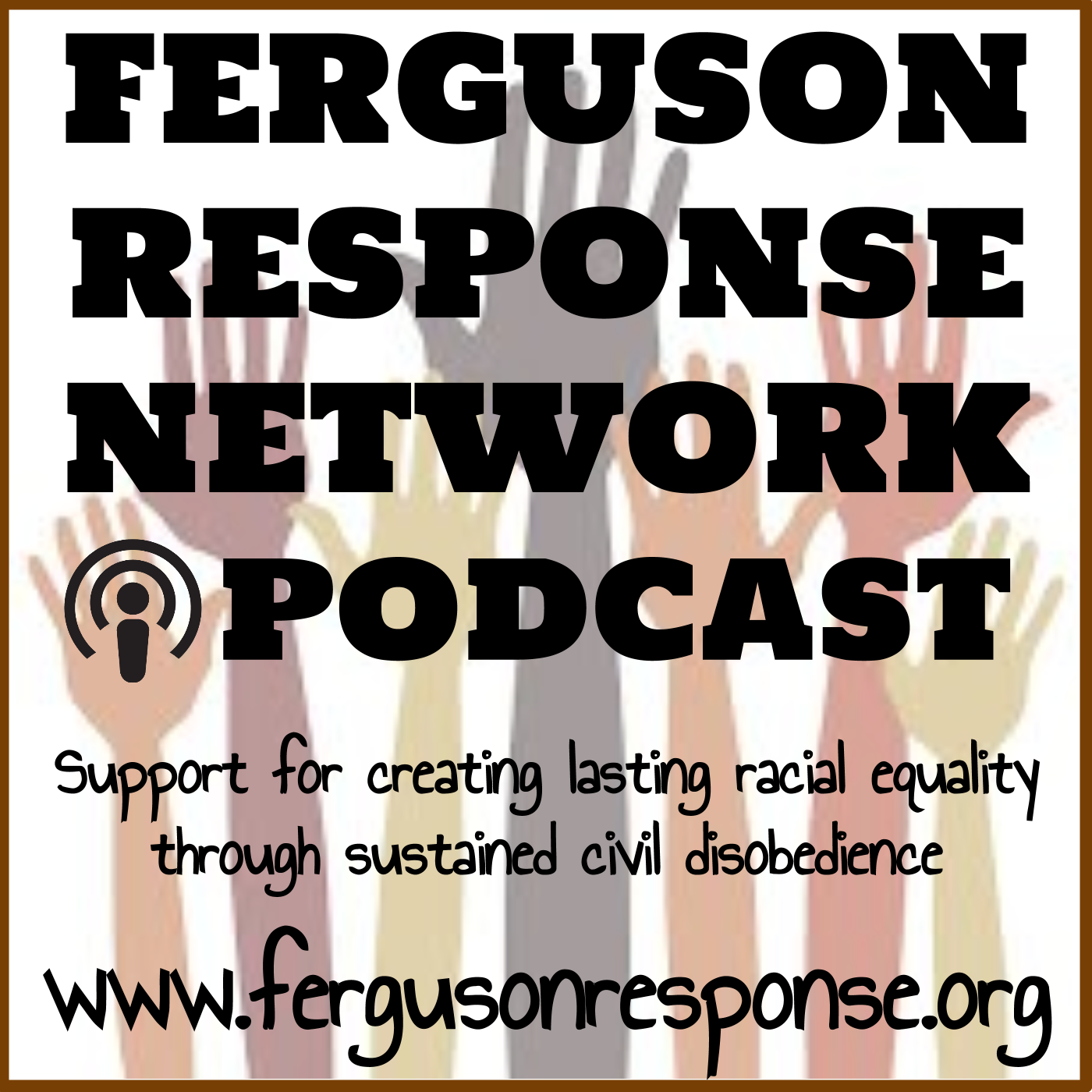 FRN Podcast – Ferguson Response Network